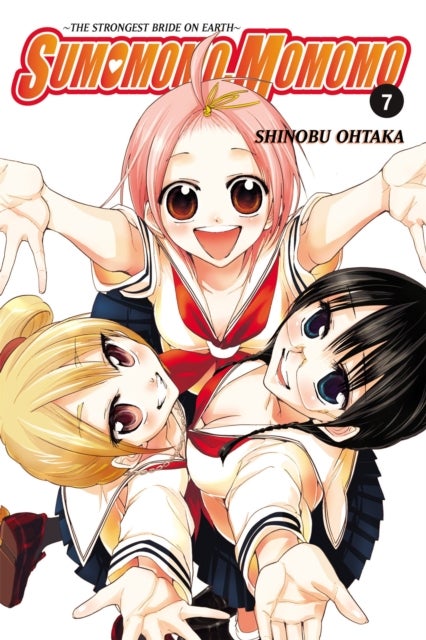 Sumomomo, Momomo: Vol 7 - The Strongest Bride on Earth