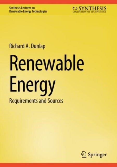 Renewable Energy - Requirements and Sources