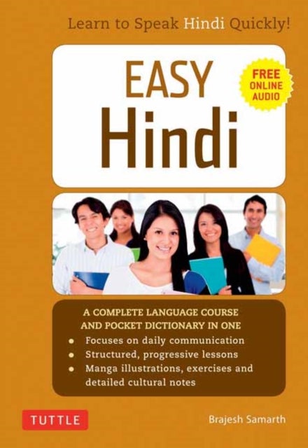 Easy Hindi - A Complete Language Course and Pocket Dictionary in One (Companion Online Audio, Dictionary and Manga included)