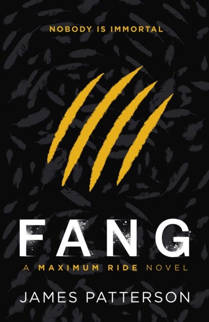 Fang: A Maximum Ride Novel - (Maximum Ride 6)