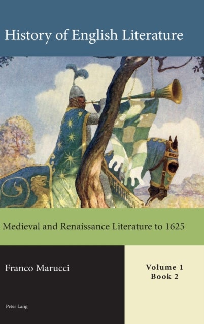 History of English Literature, Volume 1 - eBook - Medieval and Renaissance Literature to 1625