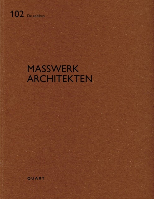 Masswerk Architekten - De aedibus 102