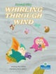 Whirling Through Wind