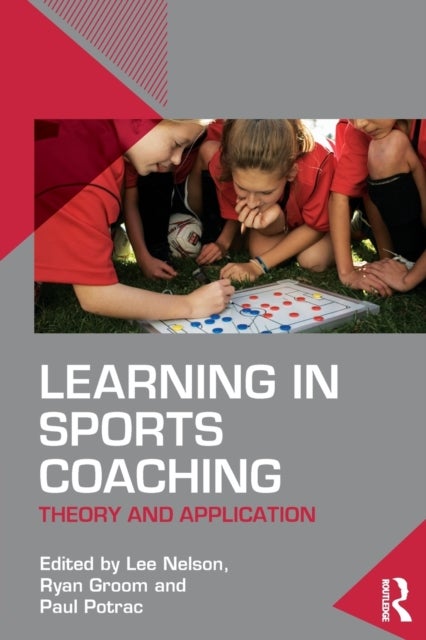 Learning in Sports Coaching - Theory and Application