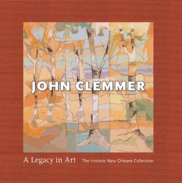 John Clemmer - A Legacy in Art