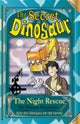 The Secret Dinosaurs #4 (The Dinotek Adventures)