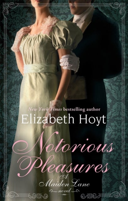 Notorious Pleasures - Number 2 in series