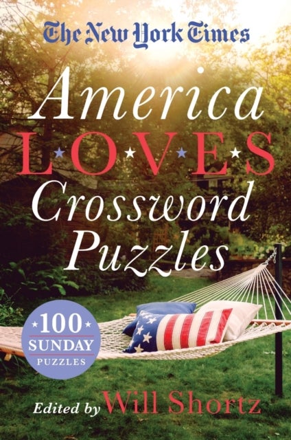 New York Times America Loves Crossword Puzzles - 100 Sunday Puzzles