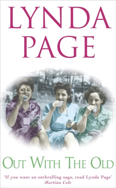 Out with the Old - A touching saga of heartache, betrayal and the power of friendship