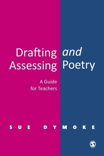 Drafting and Assessing Poetry - A Guide for Teachers