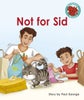 Not for Sid