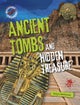 Ancient Tombs and Hidden Treasure