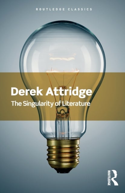 The Singularity of Literature - The Singularity of Literature