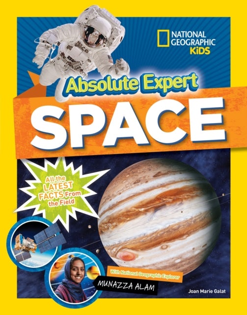 Absolute Expert: Space - All the Latest Facts from the Field