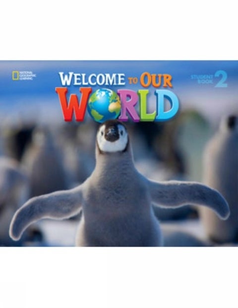 Welcome to Our World 2 - American English