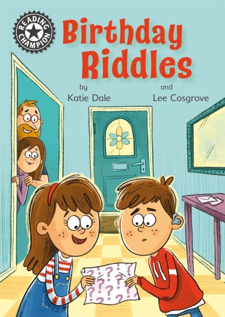 Reading Champion: Birthday Riddles - Independent Reading 11