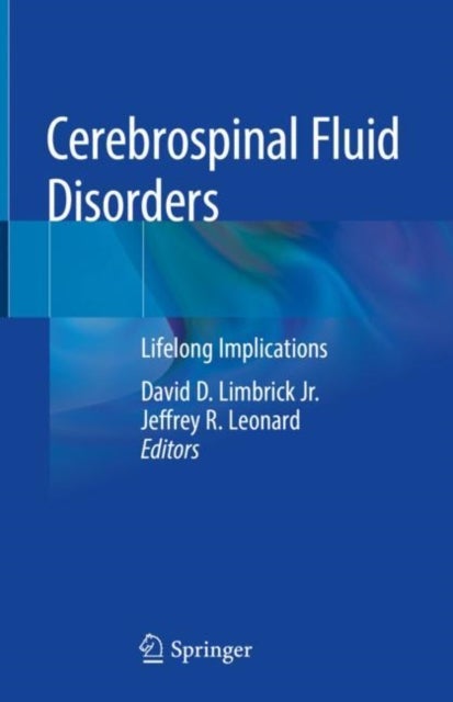 Cerebrospinal Fluid Disorders - Lifelong Implications
