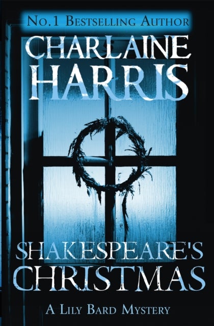 Shakespeare's Christmas - A Lily Bard Mystery