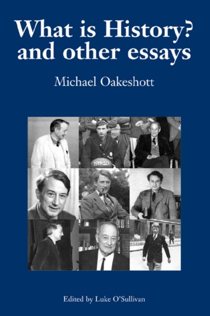 What is History? And Other Essays - Selected Writings