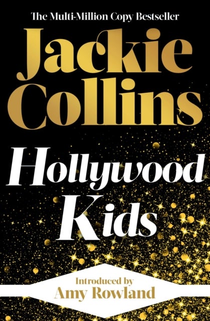 Hollywood Kids - introduced by Amy Rowland