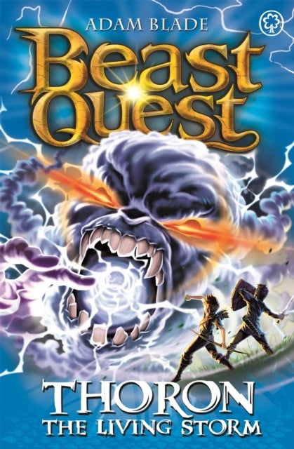 Beast Quest: Thoron the Living Storm - Series 17 Book 2