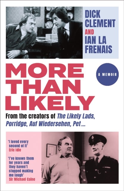 More Than Likely - A Memoir