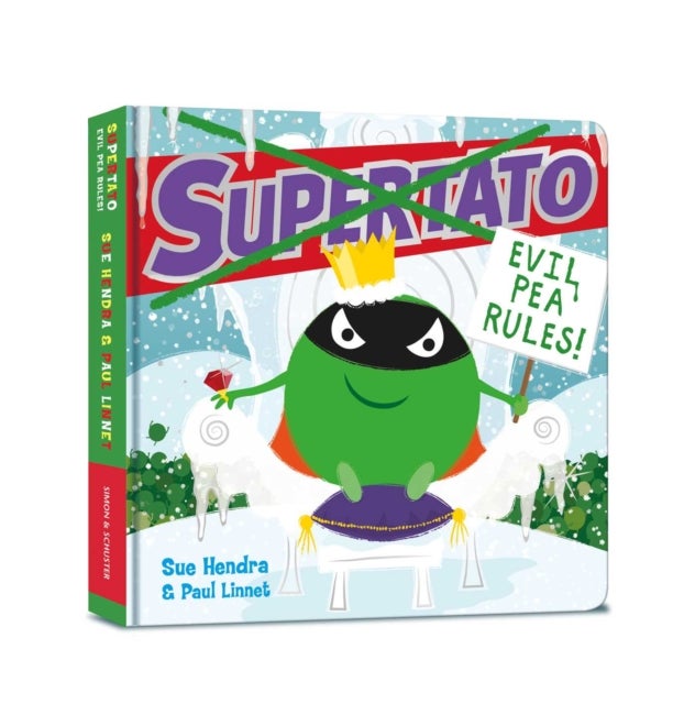 Supertato: Evil Pea Rules - The perfect Christmas gift for children aged 3+