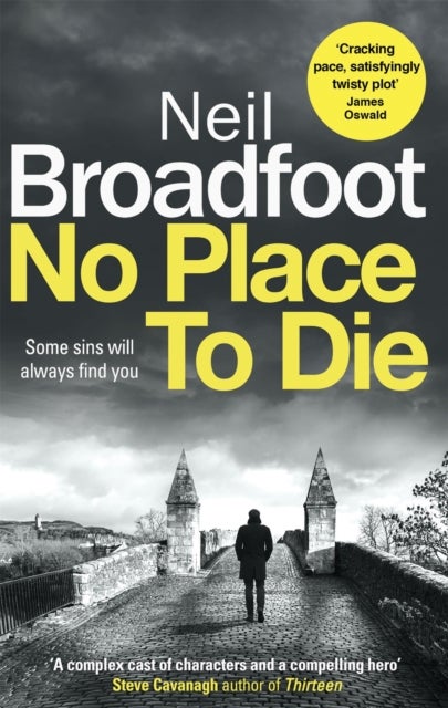 No Place to Die - A gritty and gripping crime thriller