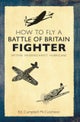 How to Fly a Battle of Britain Fighter