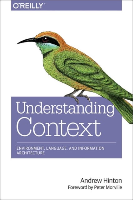 Designing Context for User Experiences - Building User Experiences