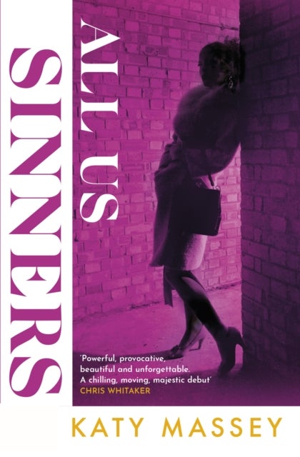 All Us Sinners - Winner of the ILP John Creasey Dagger 2025