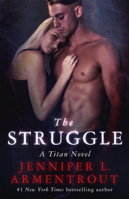 The Struggle - The Titan Series Book 3