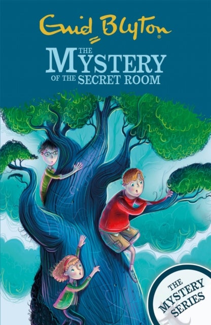 The Mystery Series: The Mystery of the Secret Room - Book 3