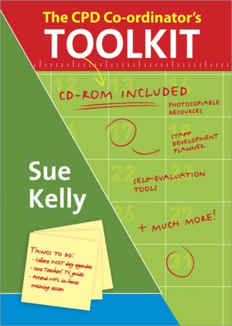 The CPD Co-ordinator's Toolkit - Training and Staff Development in Schools
