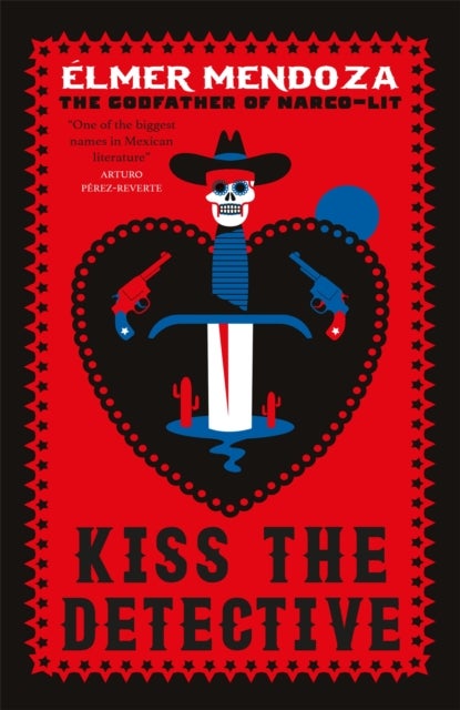 Kiss the Detective - A Lefty Mendieta Investigation (Book 4)