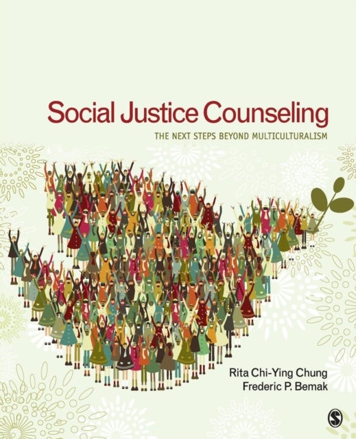 Social Justice Counseling - The Next Steps Beyond Multiculturalism