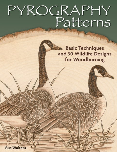 Pyrography Patterns - Basic Techniques and 30 Wildlife Designs for Woodburning
