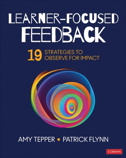 Learner-Focused Feedback - 19 Strategies to Observe for Impact