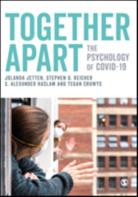 Together Apart - The Psychology of COVID-19