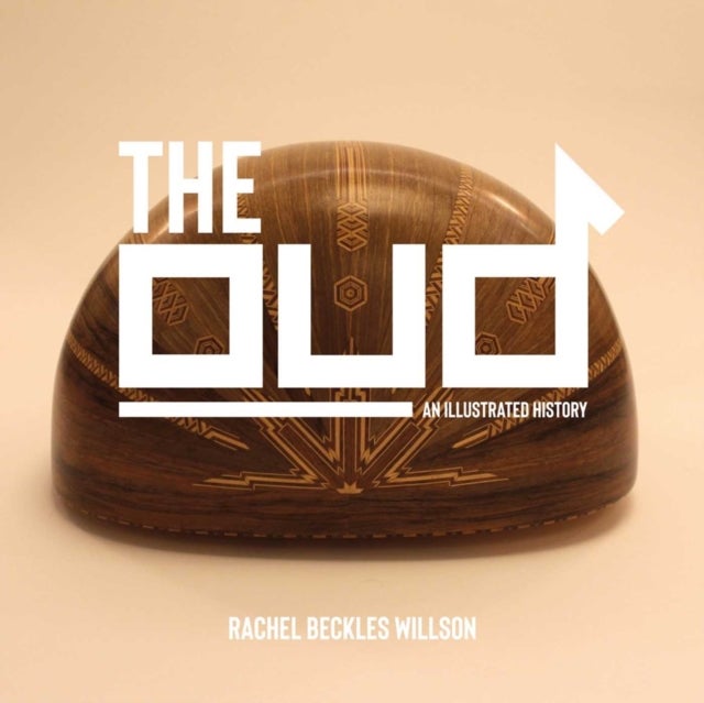 The Oud - An Illustrated History