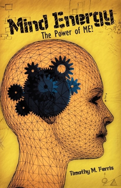 Mind Energy - The Power of Me!