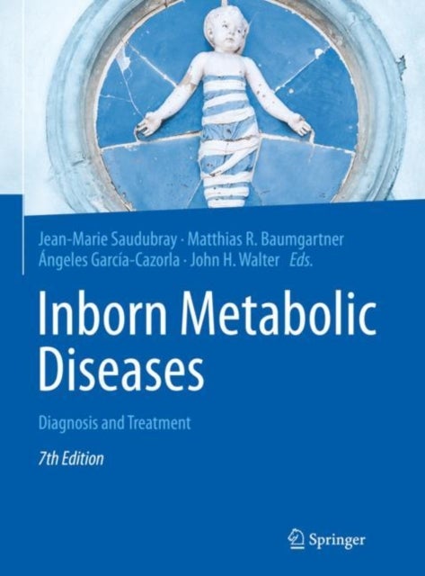 Inborn Metabolic Diseases - Diagnosis and Treatment