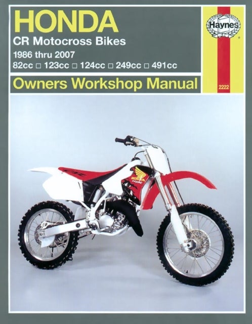 Honda CR Motocross Bikes (86-07) av Haynes Publishing