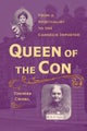 Queen of the Con