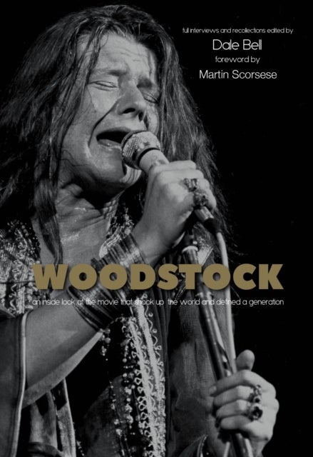 Woodstock: Interviews and Recollections - Interviews and Recollections