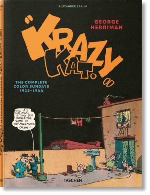 George Herriman - Krazy Kat. The Complete Color Sundays 1935–1944