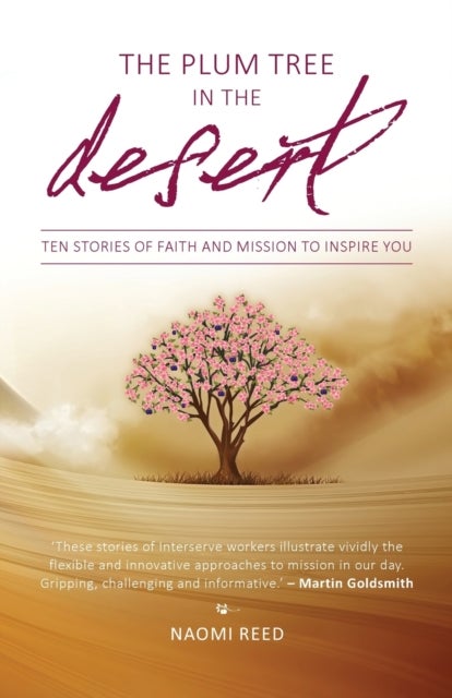 The Plum Tree in the Desert - Plum Tree in the Desert , The