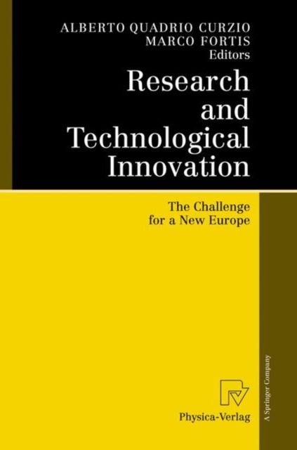 Research and Technological Innovation - The Challenge for a New Europe