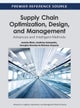 Supply Chain Optimization, Design, and Management