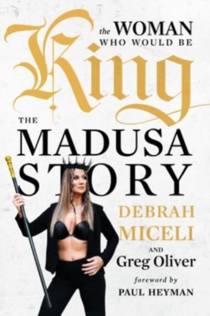 The Woman Who Would Be King - The MADUSA Story